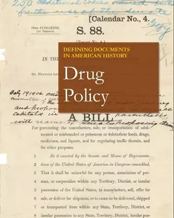 Defining Documents in American History: Drug Policy cover