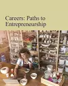 Careers: Paths to Entrepreneurship cover