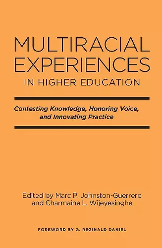 Multiracial Experiences in Higher Education cover