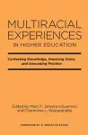 Multiracial Experiences in Higher Education cover