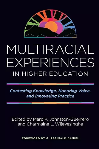 Multiracial Experiences in Higher Education cover