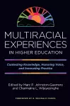 Multiracial Experiences in Higher Education cover