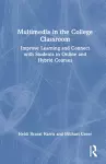 Multimedia in the College Classroom cover