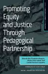 Promoting Equity and Justice Through Pedagogical Partnership cover