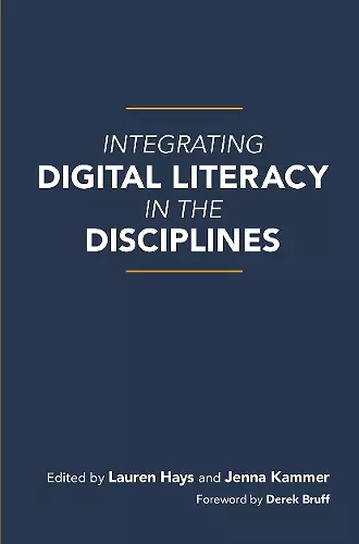 Integrating Digital Literacy in the Disciplines cover