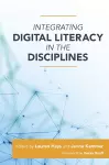 Integrating Digital Literacy in the Disciplines cover