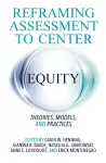 Reframing Assessment to Center Equity cover