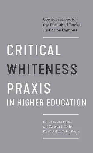 Critical Whiteness Praxis in Higher Education cover