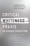 Critical Whiteness Praxis in Higher Education cover