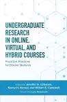 Undergraduate Research in Online, Virtual, and Hybrid Courses cover