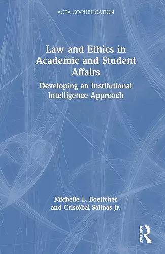 Law and Ethics in Academic and Student Affairs cover