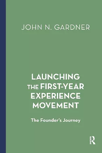 Launching the First-Year Experience Movement cover