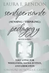 Sentipensante (Sensing / Thinking) Pedagogy cover