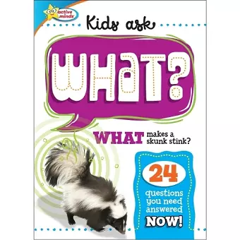 Active Minds Kids Ask What Makes a Skunk Stink? cover