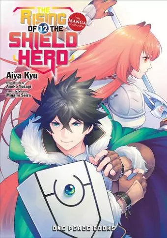 The Rising of the Shield Hero Volume 12: The Manga Companion cover