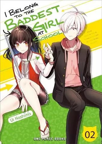 I Belong to the Baddest Girl at School Volume 02 cover