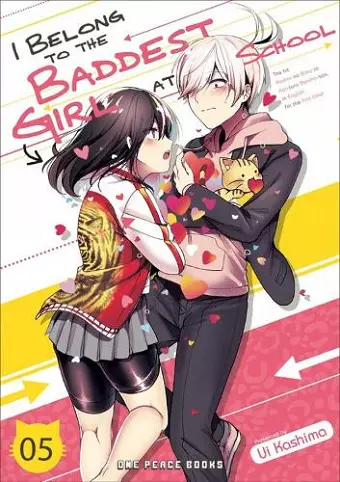 I Belong to the Baddest Girl at School Volume 05 cover