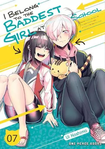 I Belong to the Baddest Girl at School Volume 07 cover