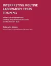 Interpreting Routine Laboratory Tests Training: Shinshu University Method to Correctly Interpret Blood Cell Counts and Biochemistry Data cover