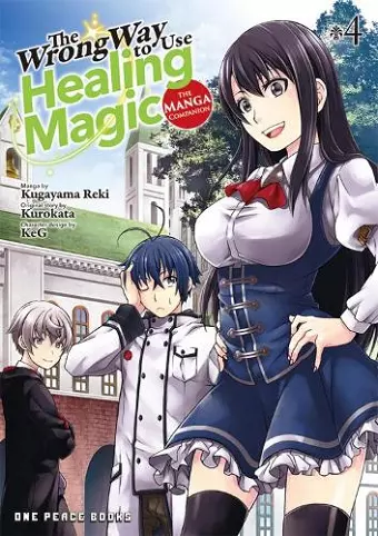 The Wrong Way to Use Healing Magic Volume 4: The Manga Companion cover