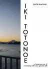 IKI TOTONOE: a Japanese way of connecting with your genuine self cover