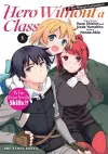 Hero Without a Class Volume 1: The Manga Companion cover