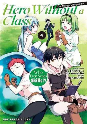 Hero Without a Class Volume 4: The Manga Companion cover