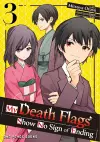 My Death Flags Show No Sign of Ending Volume 3 cover