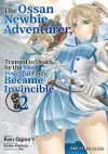 The Ossan Newbie Adventurer, Trained to Death by the Most Powerful Party, Became Invincible Volume 2 cover