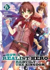 How a Realist Hero Rebuilt the Kingdom (Light Novel) Vol. 4 cover