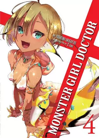 Monster Girl Doctor (Light Novel) Vol. 4 cover