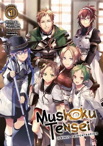 Mushoku Tensei: Jobless Reincarnation (Light Novel) Vol. 1 cover