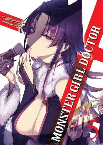 Monster Girl Doctor (Light Novel) Vol. 5 cover