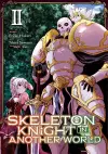 Skeleton Knight in Another World (Manga) Vol. 2 cover