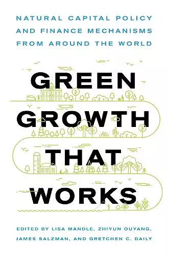 Green Growth That Works cover