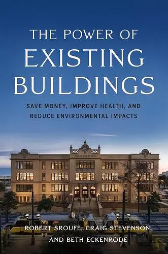 The Power of Existing Buildings cover