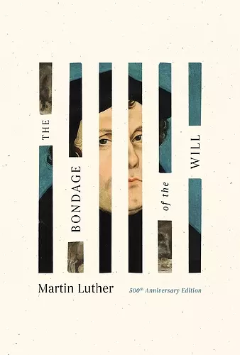 Bondage of the Will, The cover
