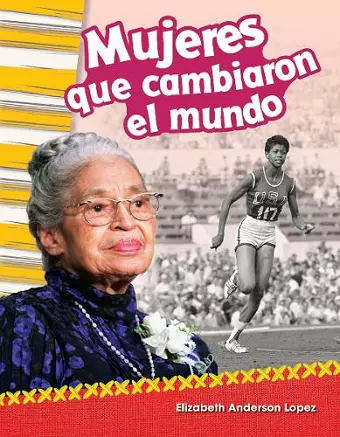 Mujeres que cambiaron el mundo (Women Who Changed the World) cover