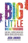 Big Little Breakthroughs cover