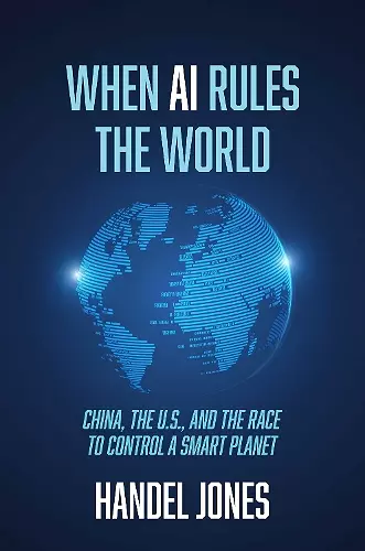 When AI Rules the World cover