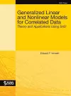 Generalized Linear and Nonlinear Models for Correlated Data cover