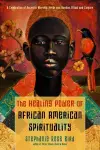 The Healing Power of African-American Spirituality cover