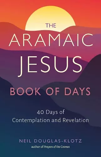 The Aramaic Jesus Book of Days cover