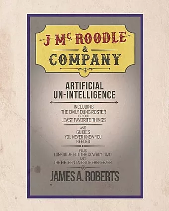 J McRoodle and Co. Artificial Unintelligence cover