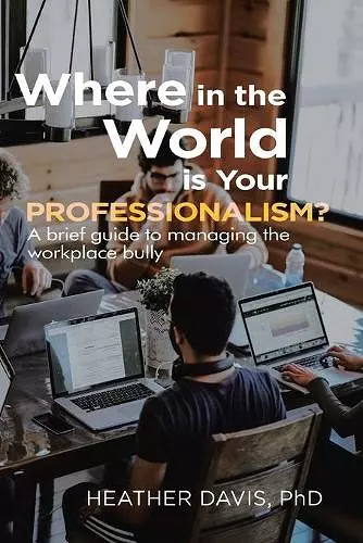 Where in the World is Your Professionalism? cover