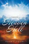 Choose Heaven Hell cover