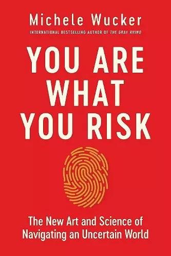 You Are What You Risk cover