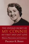 The Untold Secret of My Connie My First and Last Love cover