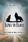 Alpha to Elder cover