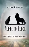 Alpha to Elder cover